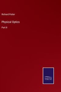 Physical Optics