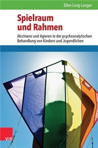 Spielraum Und Rahmen