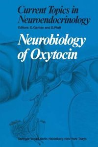 Neurobiology of Oxytoxin