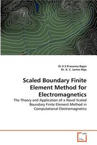 Scaled Boundary Finite Element Method for Electromagnetics