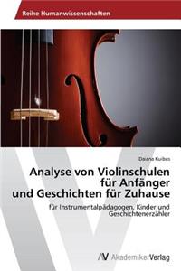 Analyse von Violinschulen für Anfänger und Geschichten für Zuhause