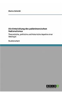 Die Entwicklung des palästinensischen Nationalismus