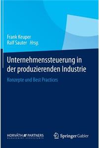 Unternehmenssteuerung in Der Produzierenden Industrie