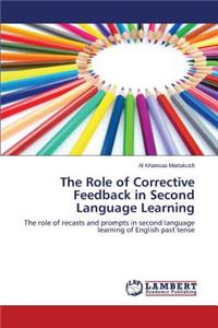 Role of Corrective Feedback in Second Language Learning