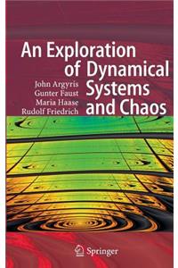Exploration of Dynamical Systems and Chaos