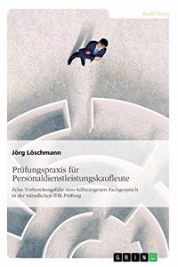 Prüfungspraxis für Personaldienstleistungskaufleute