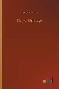 Diary of Pilgrimage