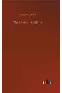 The Missouri Outlaws