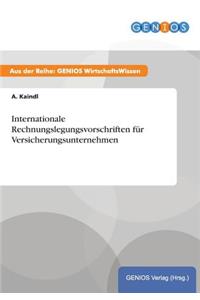 Internationale Rechnungslegungsvorschriften für Versicherungsunternehmen