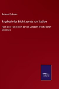 Tagebuch des Erich Lassota von Steblau