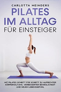 Pilates im Alltag für Einsteiger