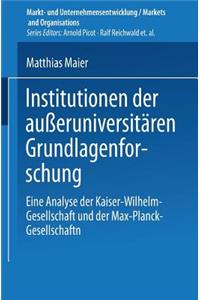 Institutionen Der Außeruniversitären Grundlagenforschung