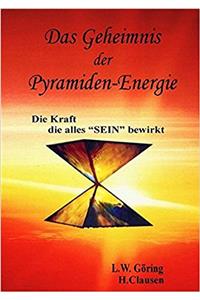 Das Geheimnis Der Pyramiden-Energie