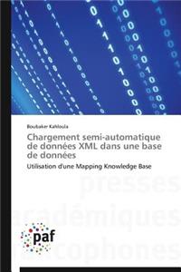 Chargement Semi-Automatique de Données XML Dans Une Base de Données