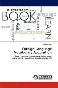 Foreign Language Vocabulary Acquisition