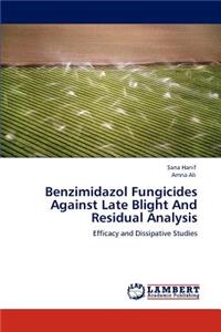 Benzimidazol Fungicides Against Late Blight and Residual Analysis