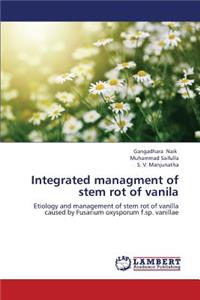 Integrated Managment of Stem Rot of Vanila