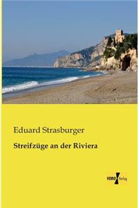 Streifzüge an der Riviera