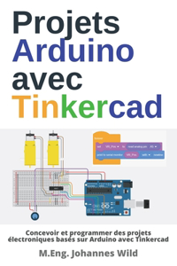 Projets Arduino avec Tinkercad