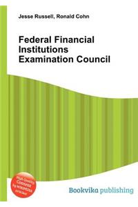 Federal Financial Institutions Examination Council