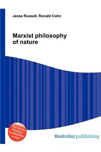 Marxist Philosophy of Nature