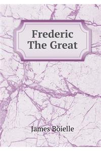 Frederic the Great