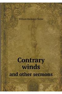Contrary Winds and Other Sermons