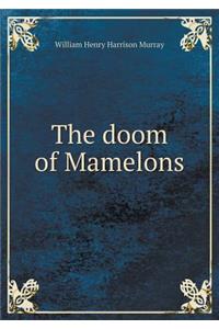 The doom of Mamelons