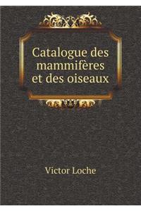 Catalogue des mammifères et des oiseaux