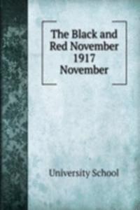 Black and Red November 1917