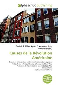 Causes de La Rvolution Amricaine
