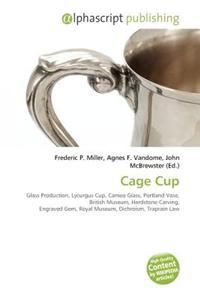 Cage Cup