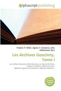 Les Archives Goscinny, Tome I
