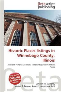Historic Places Listings in Winnebago County, Illinois