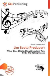 Jim Scott (Producer)