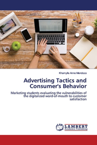 Advertising Tactics and Consumer's Behavior
