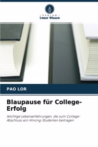 Blaupause für College-Erfolg