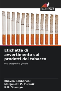 Etichette di avvertimento sui prodotti del tabacco