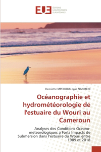 Océanographie et hydrométéorologie de l'estuaire du Wouri au Cameroun