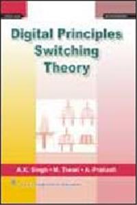 Digital Principles and Switiching Theory