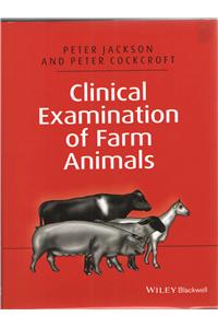 Clinical Examination of Farm Animals