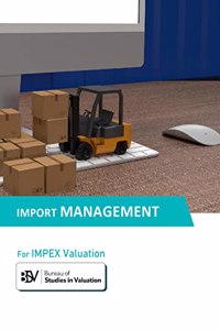 Import Management (IMPEX Valuation)