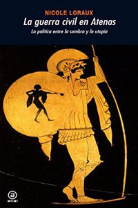 La guerra civil en atenas/ The Civil War In Athens