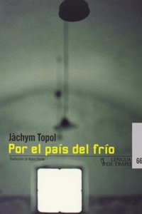 Por el pais del frio