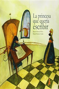 La princesa que queria escribir