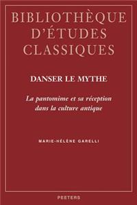 Danser le mythe