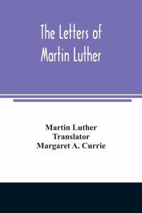 letters of Martin Luther