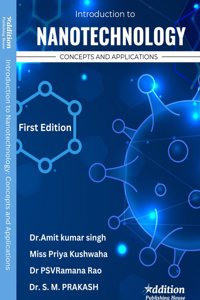 Addition publishing house | Introduction to Nanotechnology: Concepts and Applications