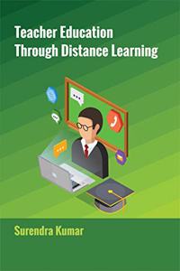 Teacher Education Through Distance Learning