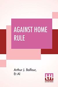 Against Home Rule